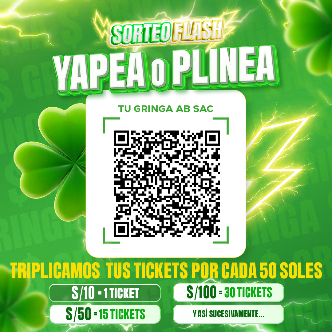Promo Triplica: paga con Yape o Plin a Tu Gringa AB SAC. Por cada S/50, 15 tickets.